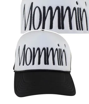 "Mommin'" Foam Trucker Cap